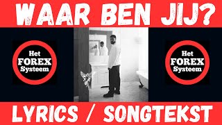 Idaly en Frenna  Waar Ben Jij Lyrics  Songtekst [upl. by Ailugram]