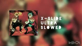 XSlide Slowed to perfection edit [upl. by Danice380]