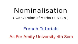 Nominalisation in French  Learn French in Hindi [upl. by Nylirrej683]