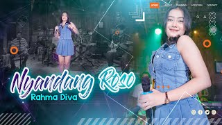 Rahma Diva  NYANDANG ROSO Official Music Video Live [upl. by Tirrell]