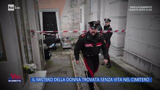 Donna trovata senza vita nel cimitero mistero a Chieti  La Vita in Diretta 28102024 [upl. by Klug]