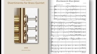 Divertimento for Brass Quintet [upl. by Crowley701]