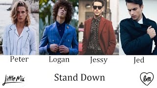 Stand Down  Little Mix Male Version [upl. by Harim]