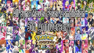 Pokémon Masters EX  5th Anniversary Compilation  All Sync Move Poses  Quotes [upl. by Fredric44]