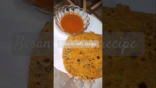 Besan ki roti recipesubscribe to my channel forfull Recipecookingwithsabacws tasty shorts [upl. by Orabel]