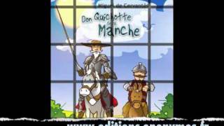 Don Quichotte par Cervantés pour les enfantm4v [upl. by Yekcaj637]