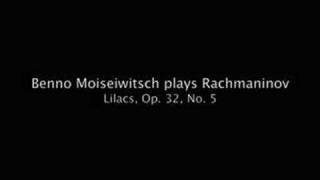 Moiseiwitsch plays Rachmaninov Lilacs Op 21 No 5 [upl. by Anitnemelc]