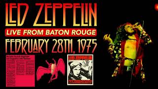 Led Zeppelin  Live in Baton Rouge LA Feb 28th 1975  BEST SOUNDMOST COMPLETE [upl. by Kolivas72]