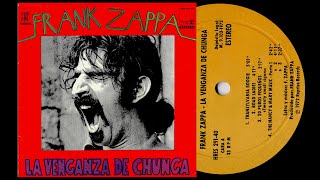 Frank Zappa  Chungas revenge 1970 SIDE A [upl. by Madlin]