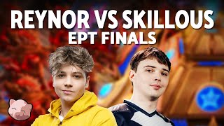 REYNOR vs SKILLOUS Grand Finals  EPT EU 238 Bo5 ZvP  StarCraft 2 [upl. by Alvis]