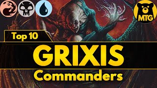 🔵⚫🔴MTG Top 10 Grixis UBR Commanders [upl. by Annahael819]