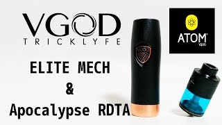 VGOD  ELITE MECH amp ATOM  Apocalypse RDTA [upl. by Airotkciv199]