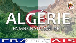 🇩🇿 Hymne national de lAlgérie  « Nous témoignons  » paroles en français [upl. by Eiresed]