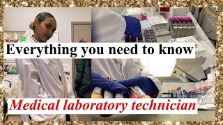 Everything you need to know about Medical laboratory technician part 1 [upl. by Milman]