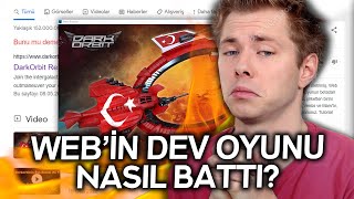 İNTERNET TARİHİNİN EN SAĞLAM OYUNUNUN BATIŞ HİKAYESİ DARKORBITE NE OLDU [upl. by Franz]