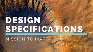 Mission to Mars  Design Specifications [upl. by Nahk]