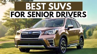 Top 7 Best SUVs For Seniors 2024  SUVs To Buy [upl. by Enaled]