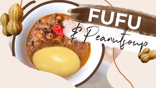 Fufu mit Erdnusssuppe I Afrikanisches Rezept I Ashley Forsson [upl. by Benedicto]