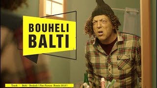 Balti  Bouhali  Fizo Faouez Official Remix 2019  NEW  Exclusive 2019 [upl. by Xenos]