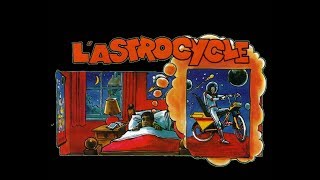 LAstrocycle Part1 N°10 Raconte moi des histoires [upl. by Jehiel]