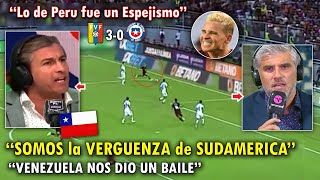 DESTROZADOS PERIODISTAS CHILENOS REACCIONARON ASI a VENEZUELA VS CHILE 30 HOY [upl. by Rimaj992]