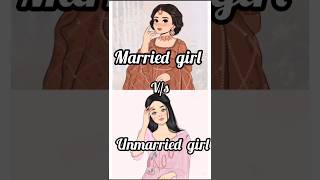 Married girl Vs Unmarried girl viral shortvideo [upl. by Ob]