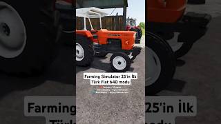 Farming Simulator 25 in ilk Türk Fiat 640 ve Türk Fiyat 480 modu 55ragnar 55ragnar shorts [upl. by Nedrud]