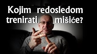 Kojim redosledom trenirati misice na treningu [upl. by Revert]