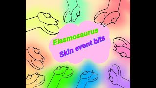 Elasmosaurus skin event funny bits [upl. by Akcimat649]