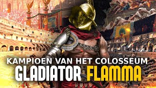 Gladiator Flamma Kampioen van het Colosseum 🥇 [upl. by Enomyar]