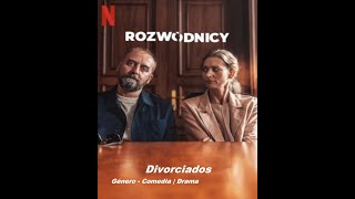 Divorciados  Rozwodnicy  2024  Trailer Pelicula [upl. by Irvine]