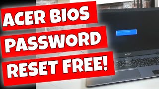 RESET Or REMOVE Acer Laptop BIOS Password For Free [upl. by Sesmar]