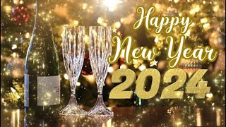 🎄Wishing You and Family A Very Happy New Year 2024  Best New Year Wishes and Greetings❤️ [upl. by Ordnasela]