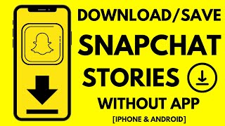 How to Download Snapchat Stories 2024 [upl. by Kurr]