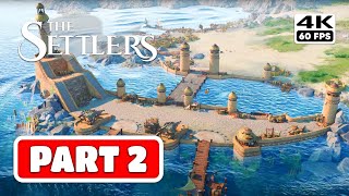 THE SETTLERS NEW ALLIES  Part 2 4K 60FPS PC ULTRA  No Commentary FULL GAME [upl. by Wilbur]