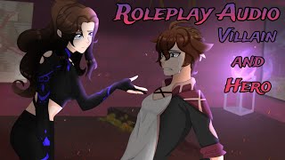 When a Villain meets the Hero  Roleplay Audio 3 [upl. by Jentoft620]