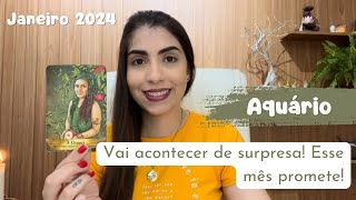 ♒️ AQUÁRIO JANEIRO 2024  Vai acontecer de surpresa Se prepara 🙀 [upl. by Tod]