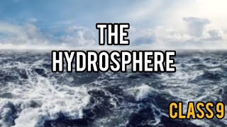 HYDROSPHEREClass9ICSE Oceancurrents tides [upl. by Nanete]