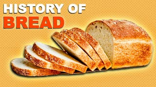 The Rise of Bread A Delicious History  The Tasty Trivia [upl. by Atlee]