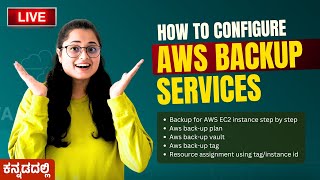 How to Configure AWS Backup Service [upl. by Yelsew]