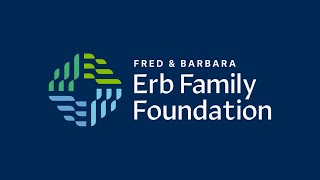 Spenddown Priorities for Our Final Decade  Erb Family Foundation [upl. by Olag]