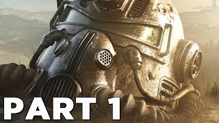 FALLOUT 76 Walkthrough Gameplay Part 1  INTRO PS4 PRO [upl. by Irwinn]