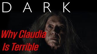 DARK  Claudia Tiedemann Is Terrible  NetFlix [upl. by Yellac]