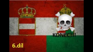 HOI4 Rakousko Uhersko Konec [upl. by Latonia]