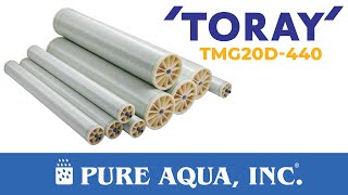 Toray TMG20D440 Membrane  wwwpureaquacom [upl. by Lingwood]