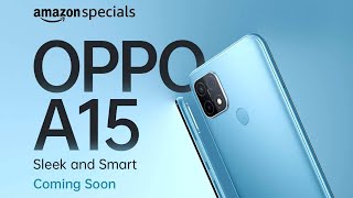 Oppo A15  Confirm Specification  Price In India  Launch Date [upl. by Mada205]