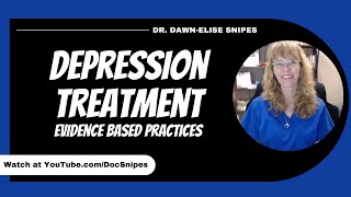 Depression Symptoms and Treatment Strategies  Evidence Based Interventions [upl. by Eneles]