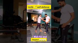 Self defence 🥋 knife 🗡️selfdenfense short video viral shrikant [upl. by Borries]