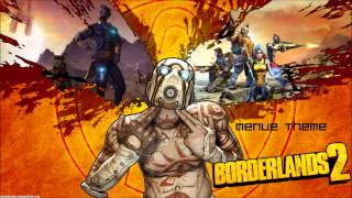 Borderlands 2  Menue Theme Soundtrack OST HD [upl. by Elora606]