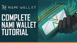 How To Use Nami Wallet  Quick And Easy Tutorial [upl. by Egni]